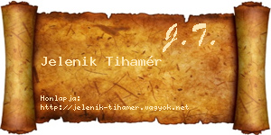 Jelenik Tihamér névjegykártya